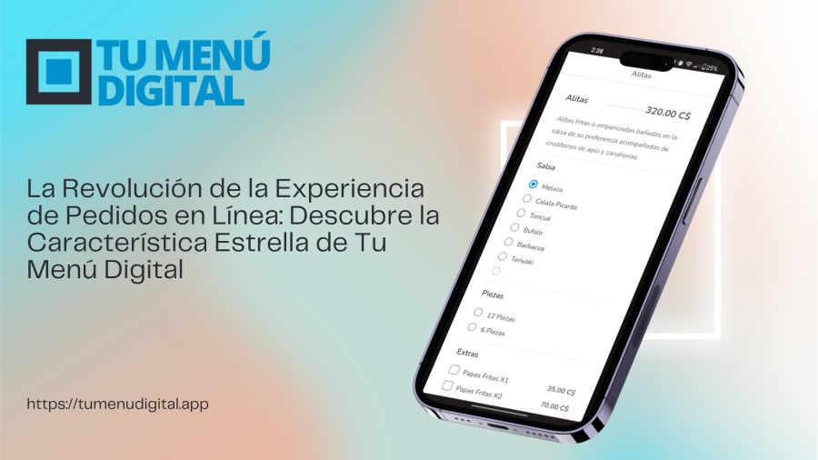 La Revolucion de la Experiencia de Pedidos en Línea Descubre la Característica Estrella de Tu Menu Digital